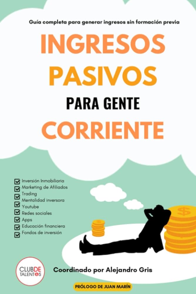 guia completa para ingresos pasivos en internet